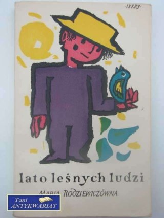 LATO LEŚNYCH LUDZI