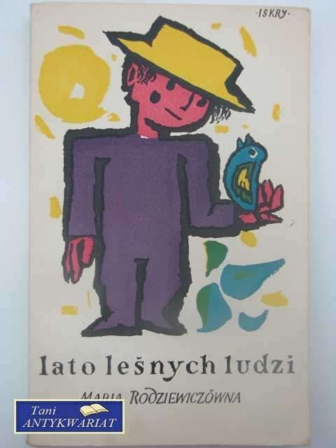 LATO LEŚNYCH LUDZI