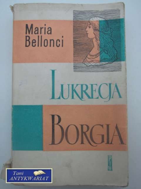 LUKRECJA BORGIA TOM II