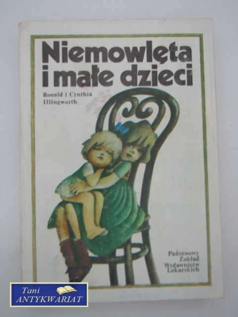 MAŁE NIEMOWLĘTA I MAŁE DZIECI