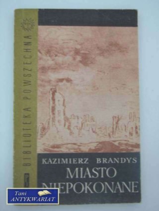 MIASTO NIEPOKONANE