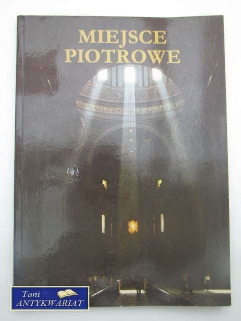MIEJSCE PIOTROWE
