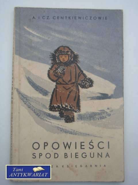 OPOWIEŚCI SPOD BIEGUNA