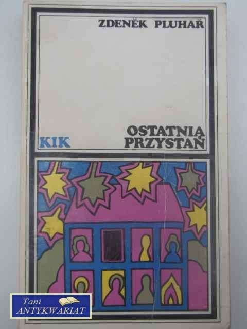 OSTATNIA PRZYSTAŃ