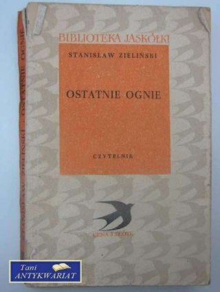 OSTATNIE OGNIE