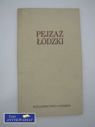 PEJZAŻ ŁÓDZKI