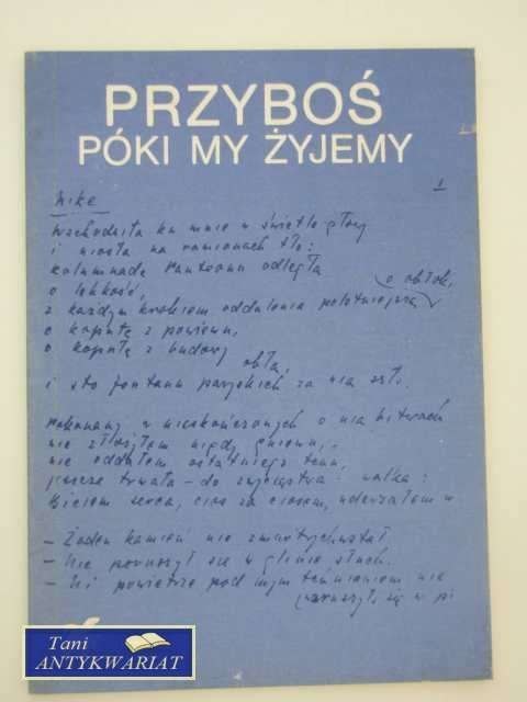 PÓKI MY ŻYJEMY