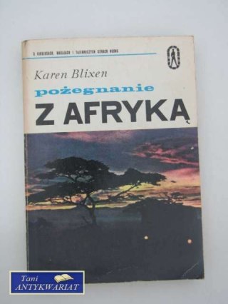 POŻEGNANIE Z AFRYKĄ