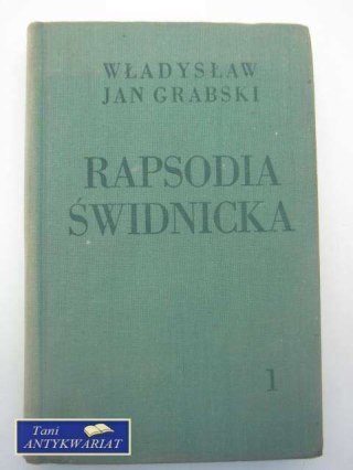 RAPSODIA ŚWIDNICKA t.1