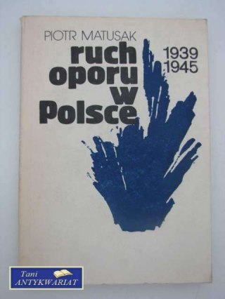 RUCH OPORU W POLSCE 1939-1945