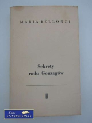 SEKRETY RODU GONZAGÓW