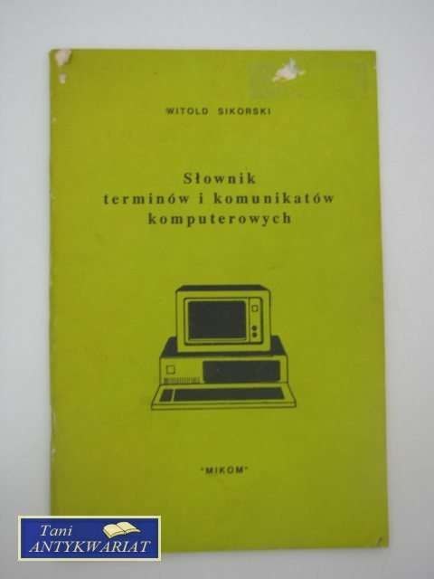 SŁOWIK TERMINÓW I KOMUNIKATÓW KOMPUTEROWYCH