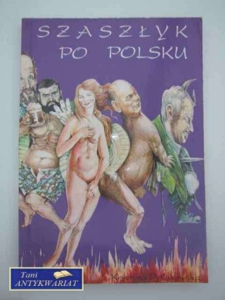 SZASZŁYK PO POLSKU