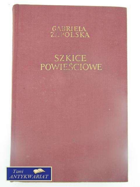SZKICE POWIEŚCIOWE