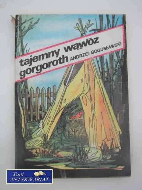 TAJEMNY WĄWÓZ GORGOROTH
