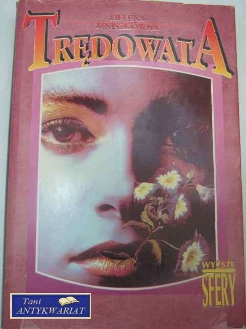 TRĘDOWATA TOM I
