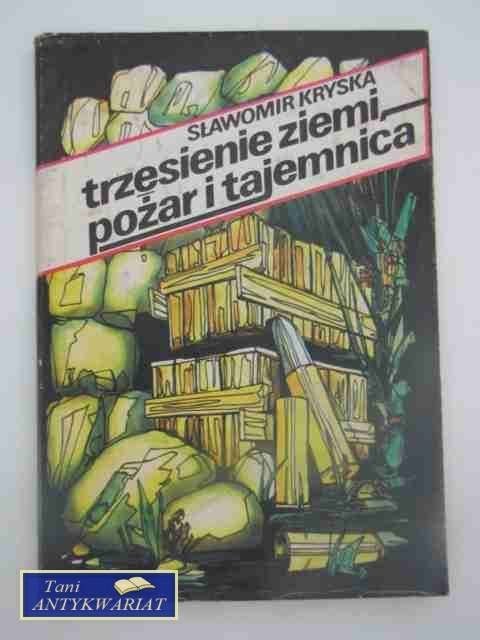 TRZĘSIENIE ZIEMI POŻAR I TAJEMNICA