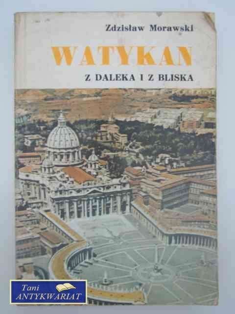 WATYKAN Z DALEKA I Z BLISKA