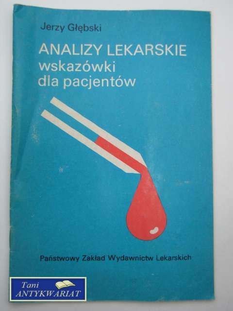 ANALIZY LEKARSKIE WSKAZÓWKI DLA PACJENTÓW