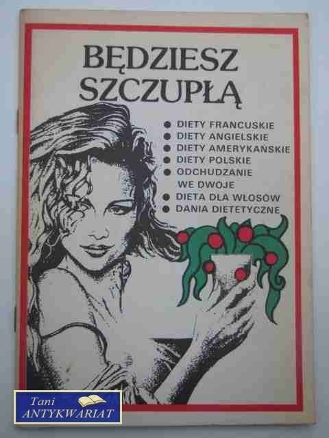 BĘDZIESZ SZCZUPŁĄ