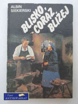 BLISKO CORAZ BLIŻEJ TOM I