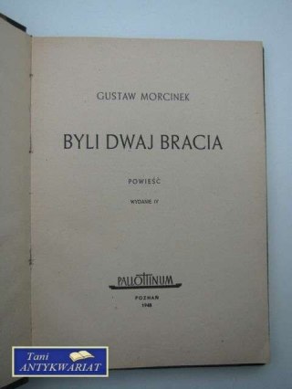 BYLI DWAJ BRACIA