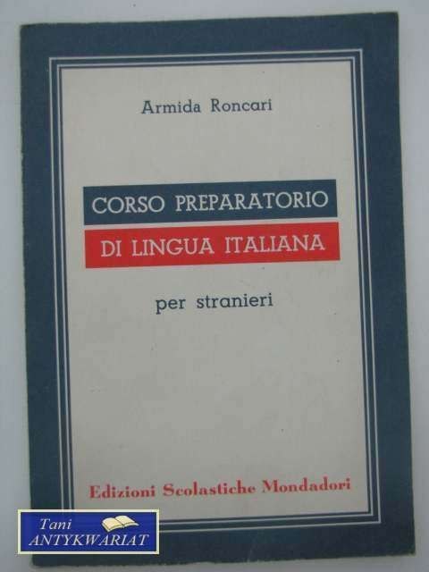 CORSO PREPARATORIO DI LINGUA ITALIANA