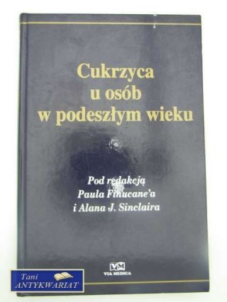 CUKRZYCA U OSÓB W PODESZŁYM WIEKU