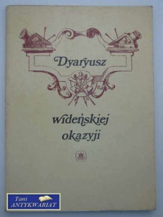 DYARYUSZ WIEDEŃSKIEJ OKAZYJI