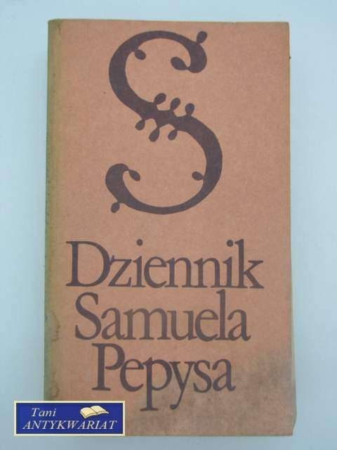 DZIENNIK SAMUELA PEPYSA T.2