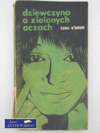 DZIEWCZYNA O ZIELONYCH OCZACH