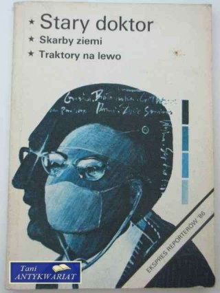 EKSPRES REPORTERÓW '86-STARY DOKTOR...