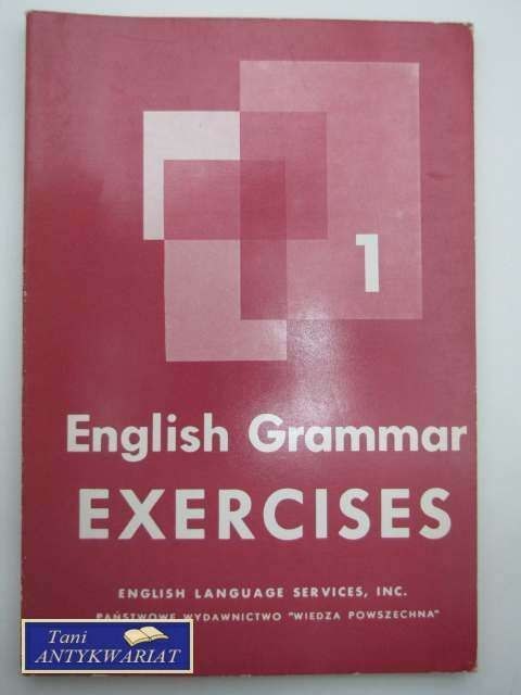 ENGLISH GRAMMAR EXERCISES 1