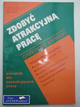 JAK ZDOBYĆ ATRAKCYJNĄ PRACĘ