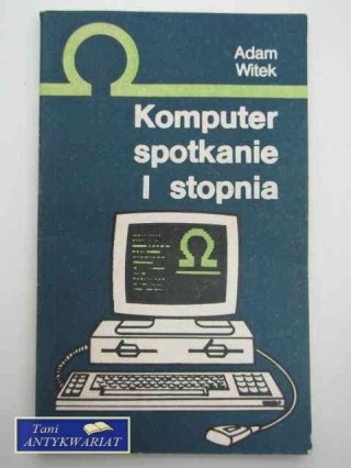 KOMPUTER SPOTKANIE 1 STOPNIA
