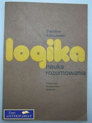 LOGIKA NAUKA ROZUMOWANIA