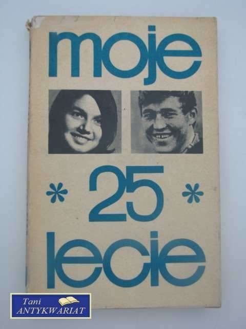 MOJE 25-LECIE