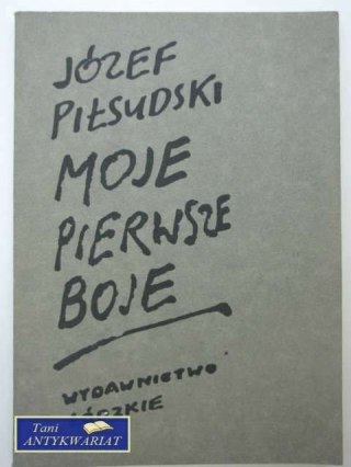 MOJE PIERWSZE BOJE