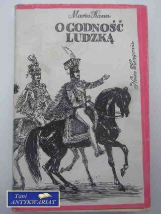 O GODNOŚĆ LUDZKĄ