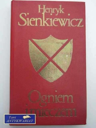 OGNIEM I MIECZEM t.1