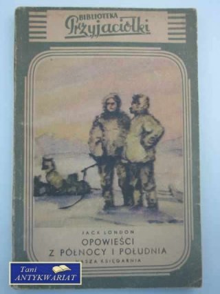 OPOWIEŚCI Z PÓŁNOCY I POŁUDNIA