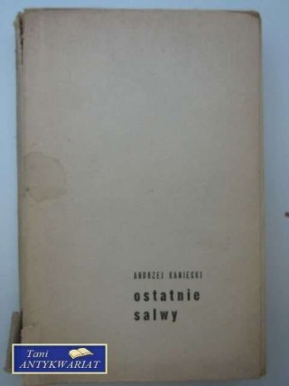 OSTATNIE SALWY