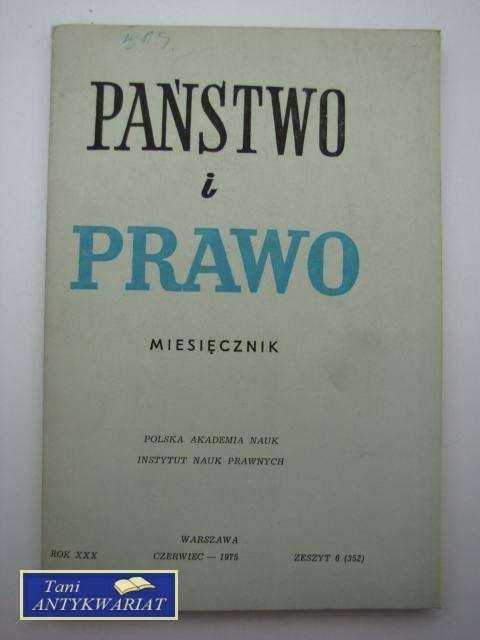 PAŃSTWO I PRAWO ZESZYT 6 (352)