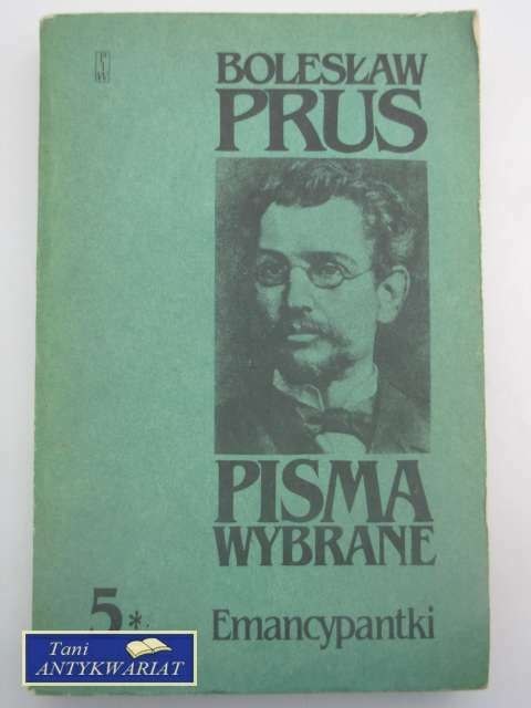 PISMA WYBRANE 5 EMANCYPANTKI TOM I i II