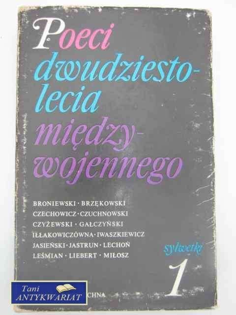 POECI DWUDZIESTOLECIA MIĘDZYWOJENNEGO