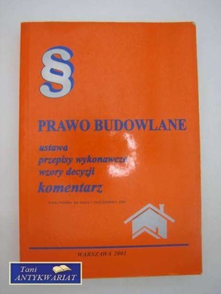 PRAWO BUDOWLANE STAN NA 15 PAŹDZIERNIKA 1997