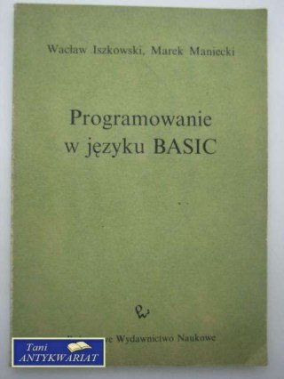 PROGRAMOWANIE W JĘZYKU BASIC