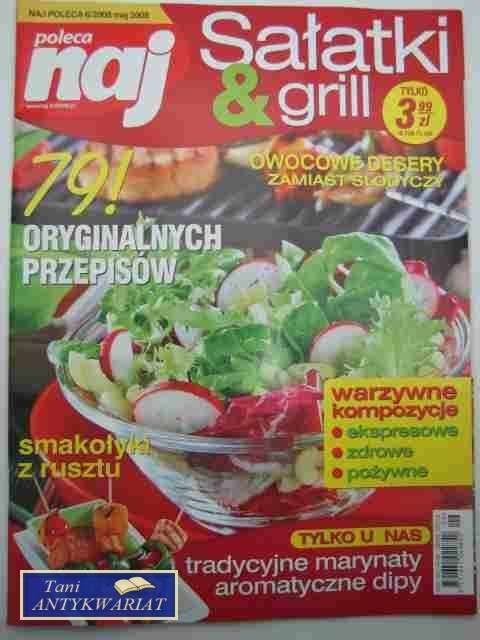 SAŁATKI I GRILL 6/2008