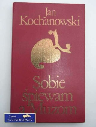 SOBIE ŚPIEWAM A MUZOM