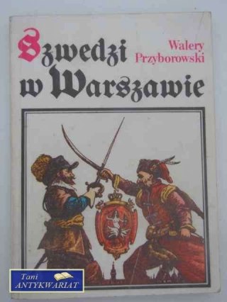 SZWEDZI W WARSZAWIE